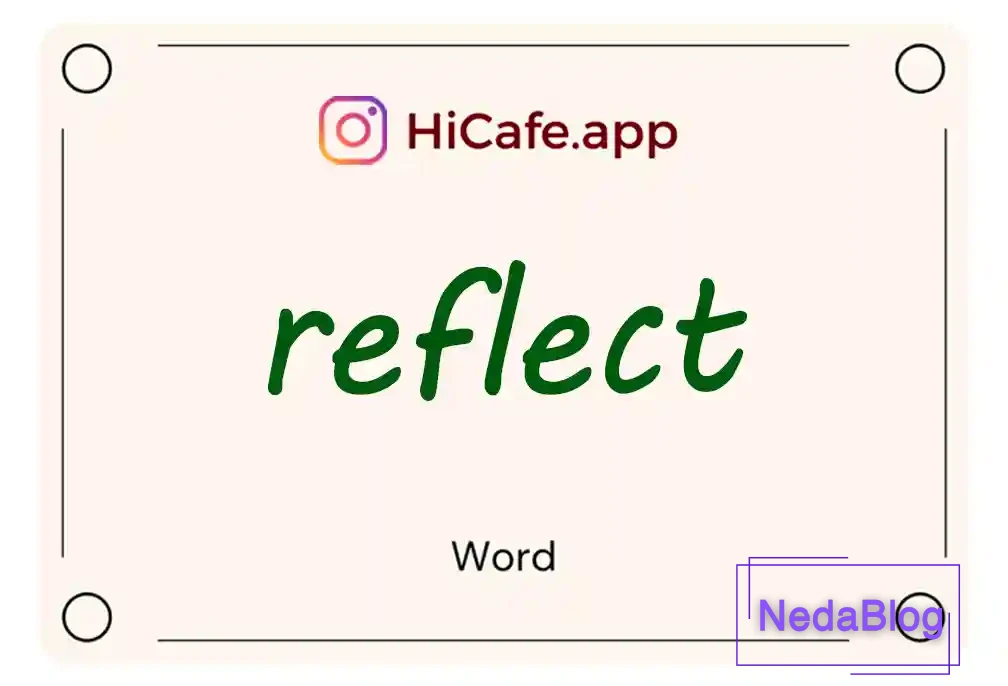 Meaning and usage of reflect word