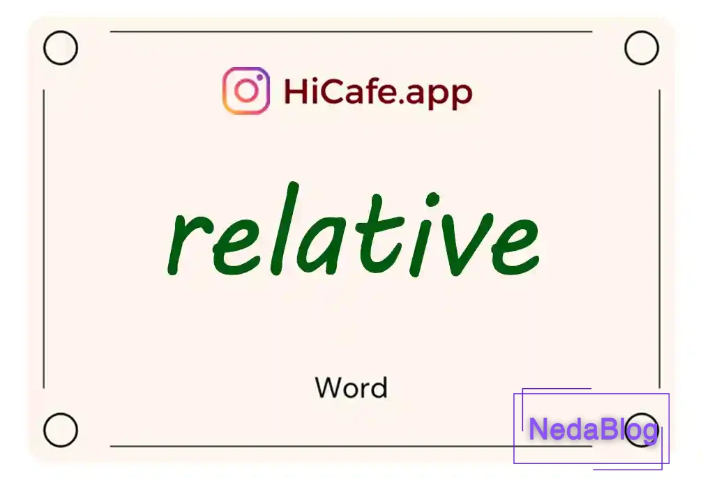 Meaning and usage of relative word
