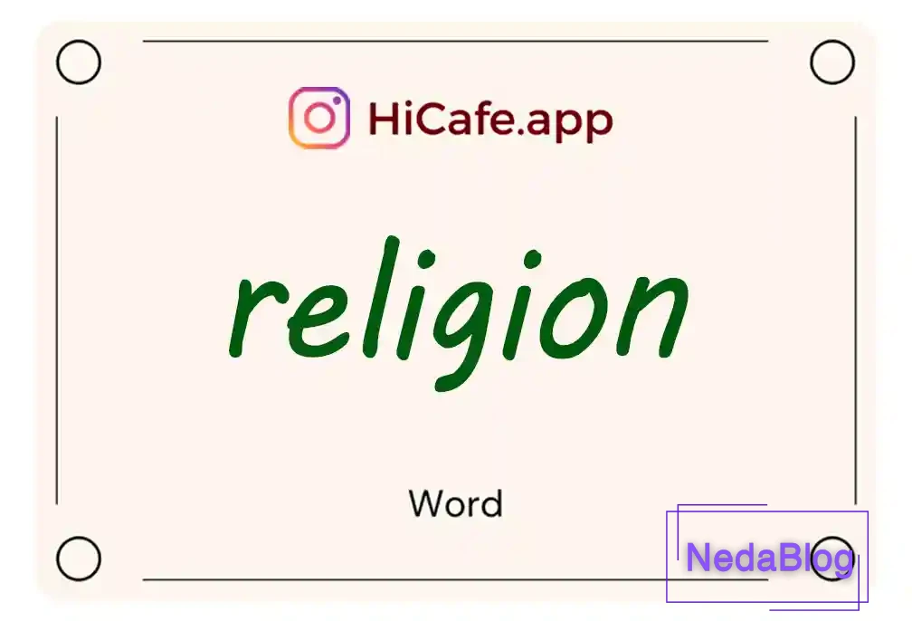 Meaning and usage of religion word