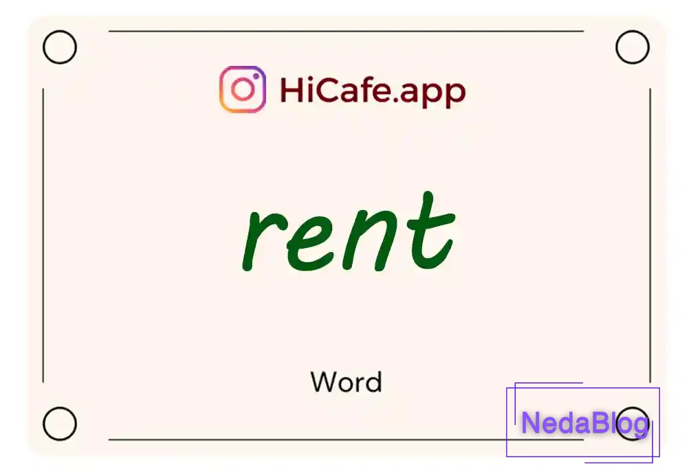 Meaning and usage of rent word