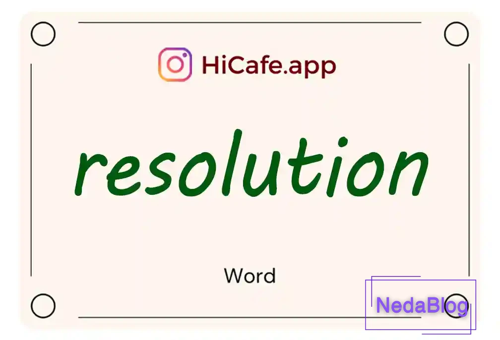 Meaning and usage of resolution word