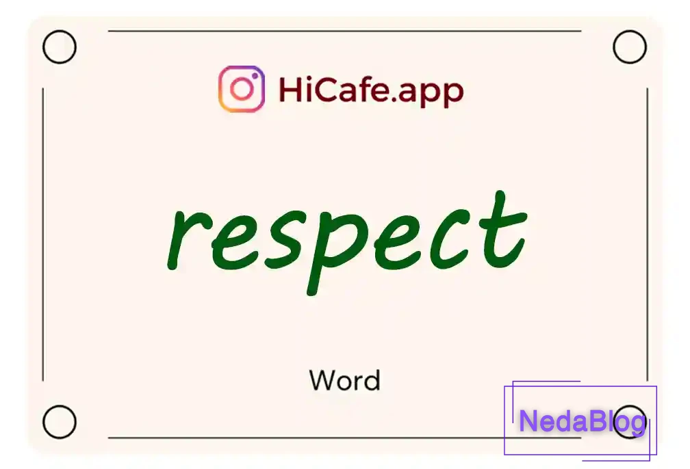 Meaning and usage of respect word