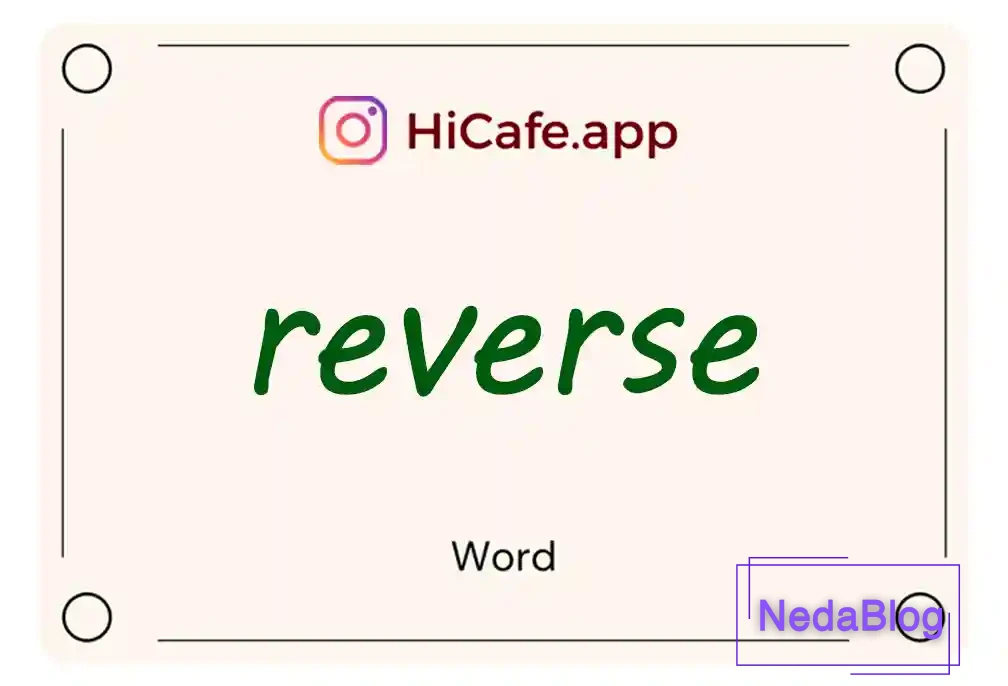 Meaning and usage of reverse word