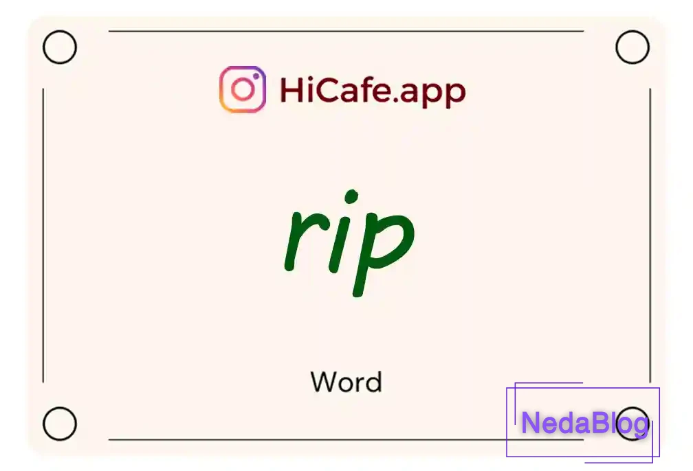 Meaning and usage of rip word