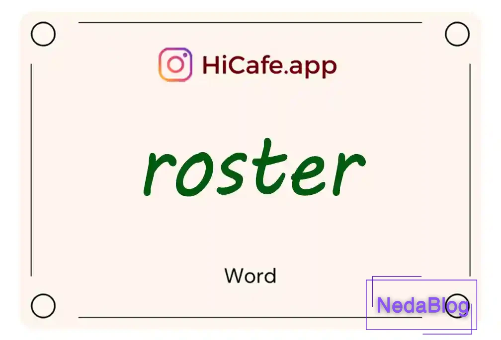 Meaning and usage of roster word