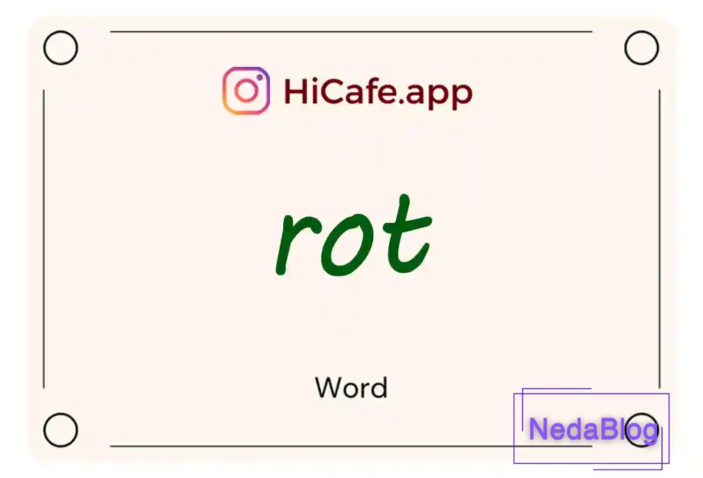 Meaning and usage of rot word