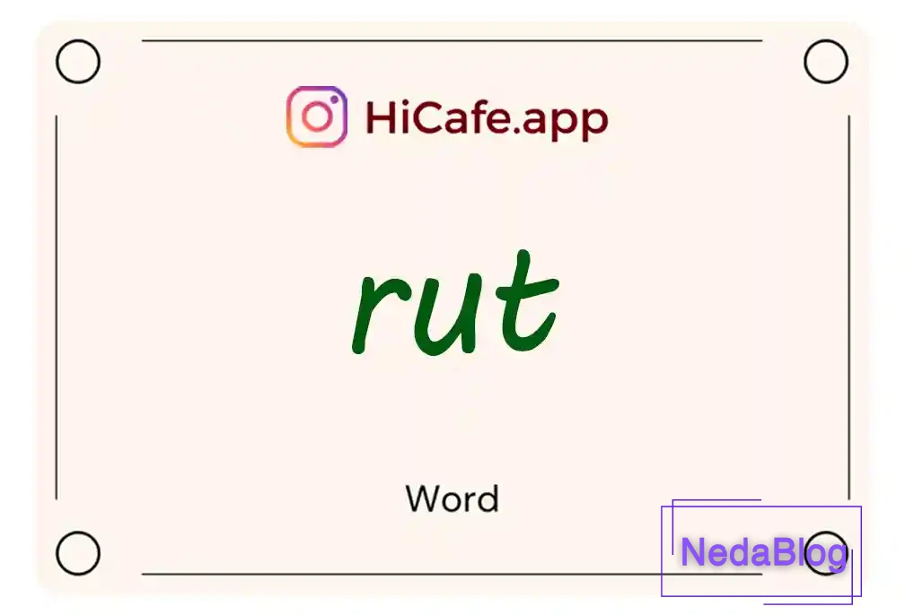 Meaning and usage of rut word