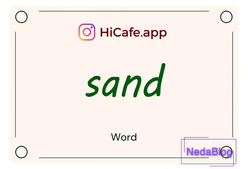 Meaning and usage of sand word