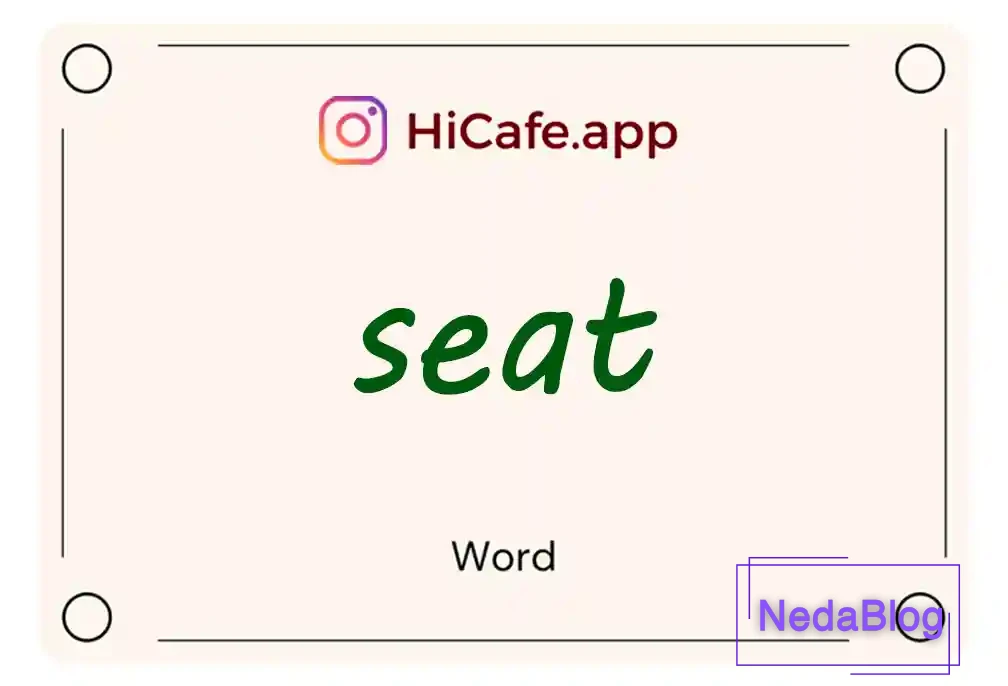 Meaning and usage of seat word