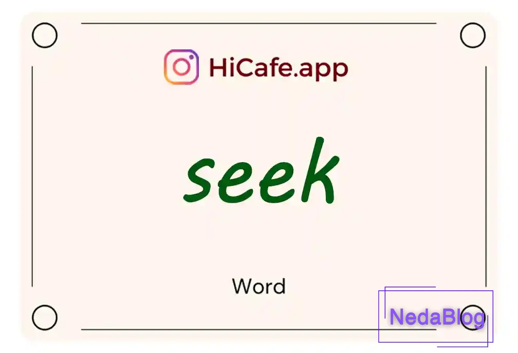 Meaning and usage of seek word