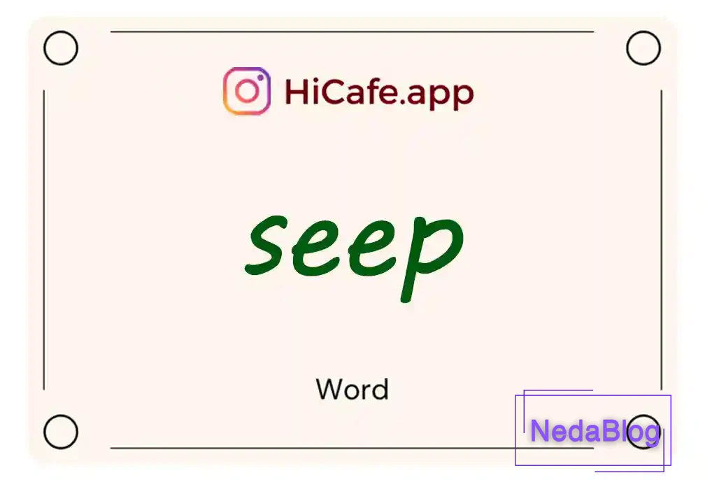 Meaning and usage of seep word