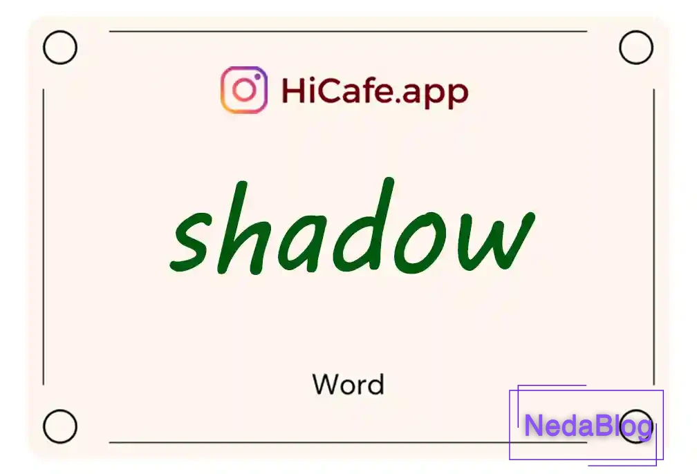 Meaning and usage of shadow word