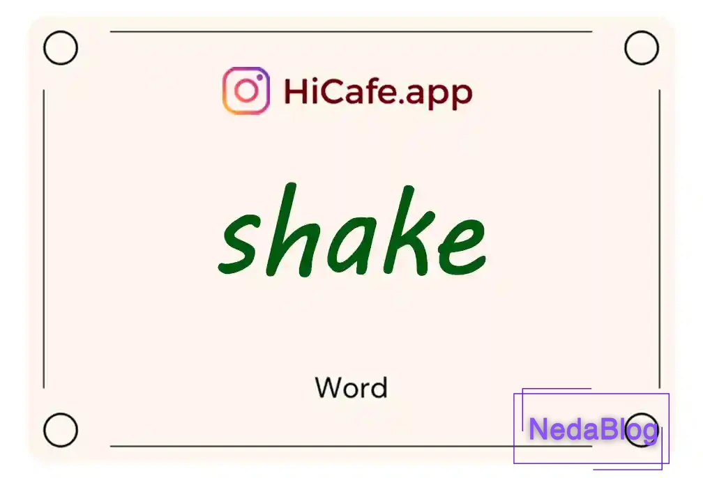 Meaning and usage of shake word
