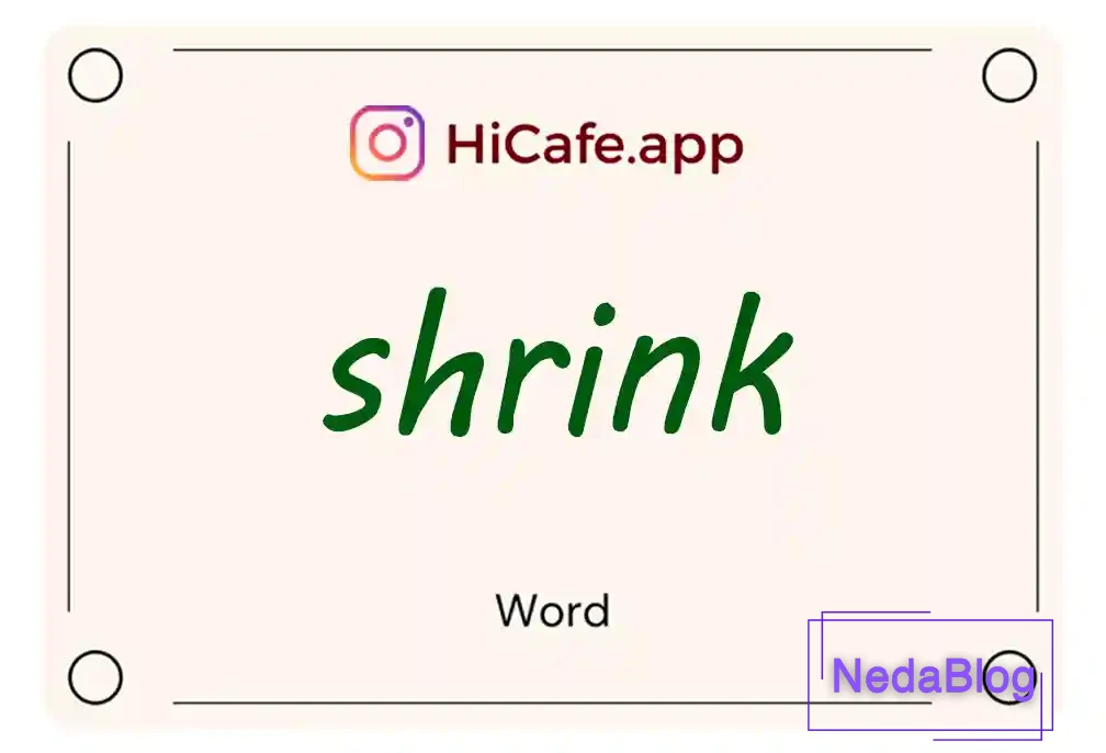 Meaning and usage of shrink word