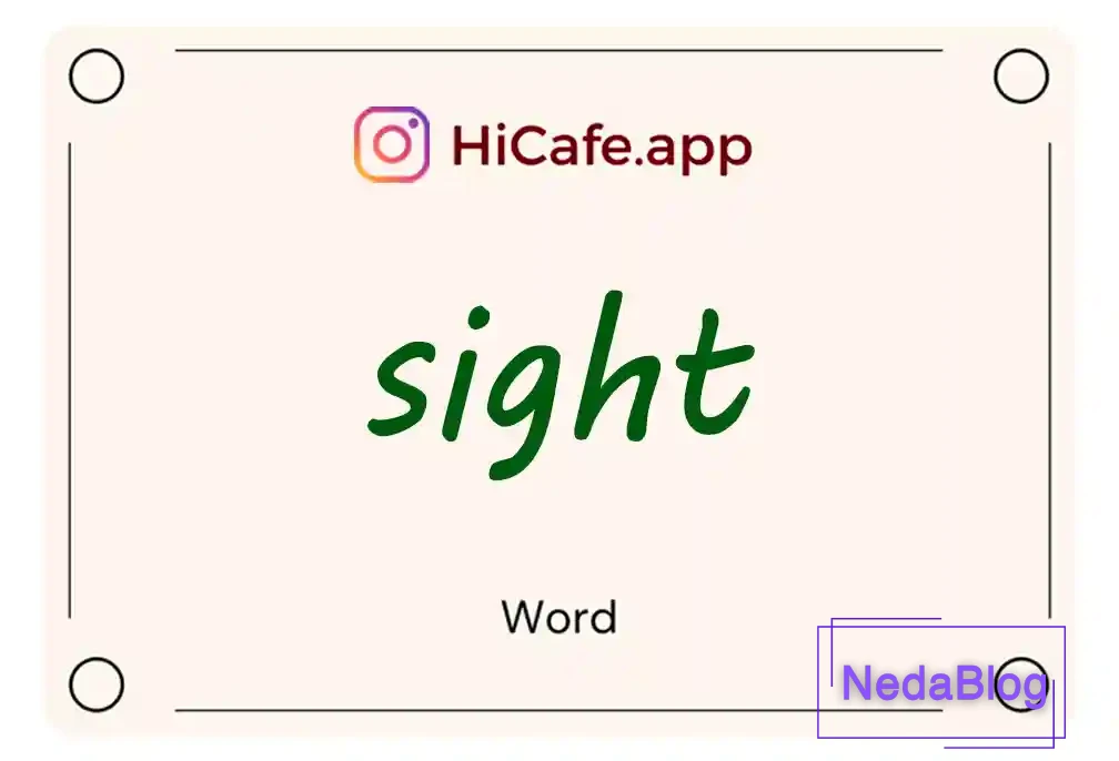 Meaning and usage of sight word