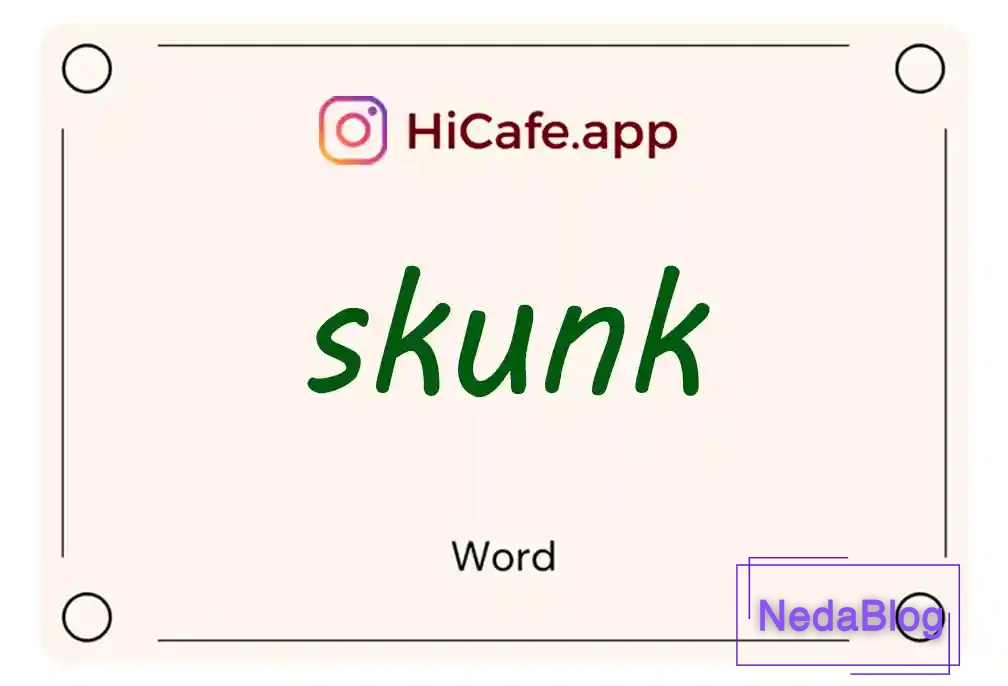 Meaning and usage of skunk word