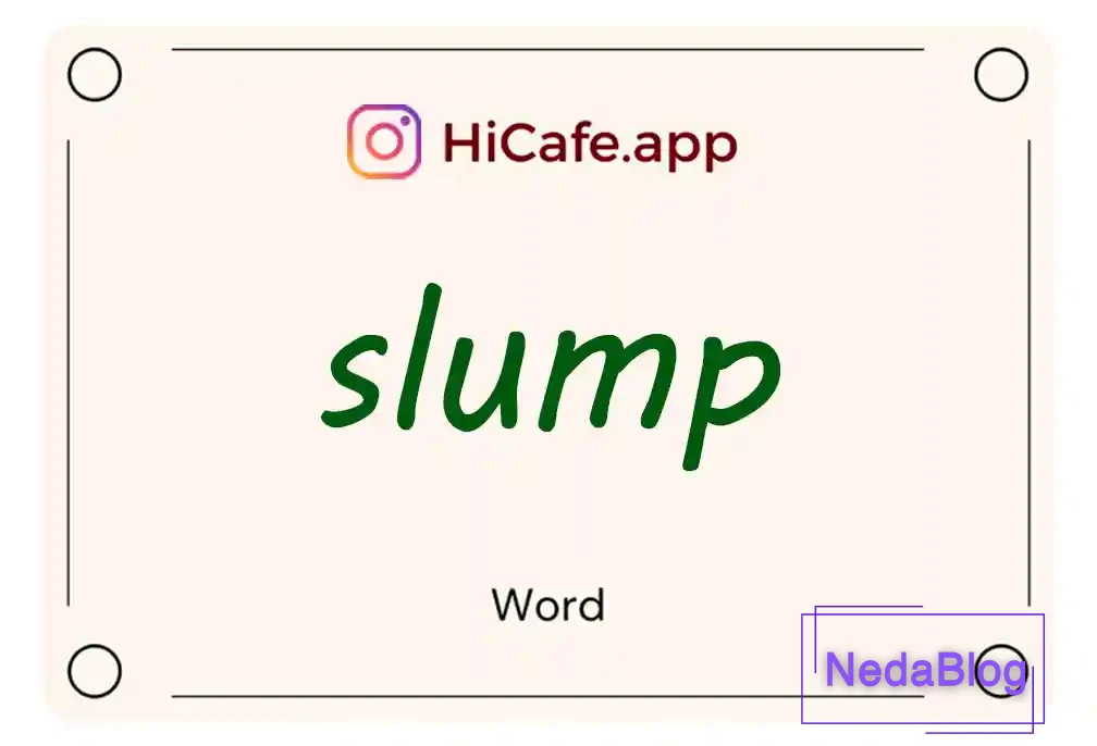 Meaning and usage of slump word
