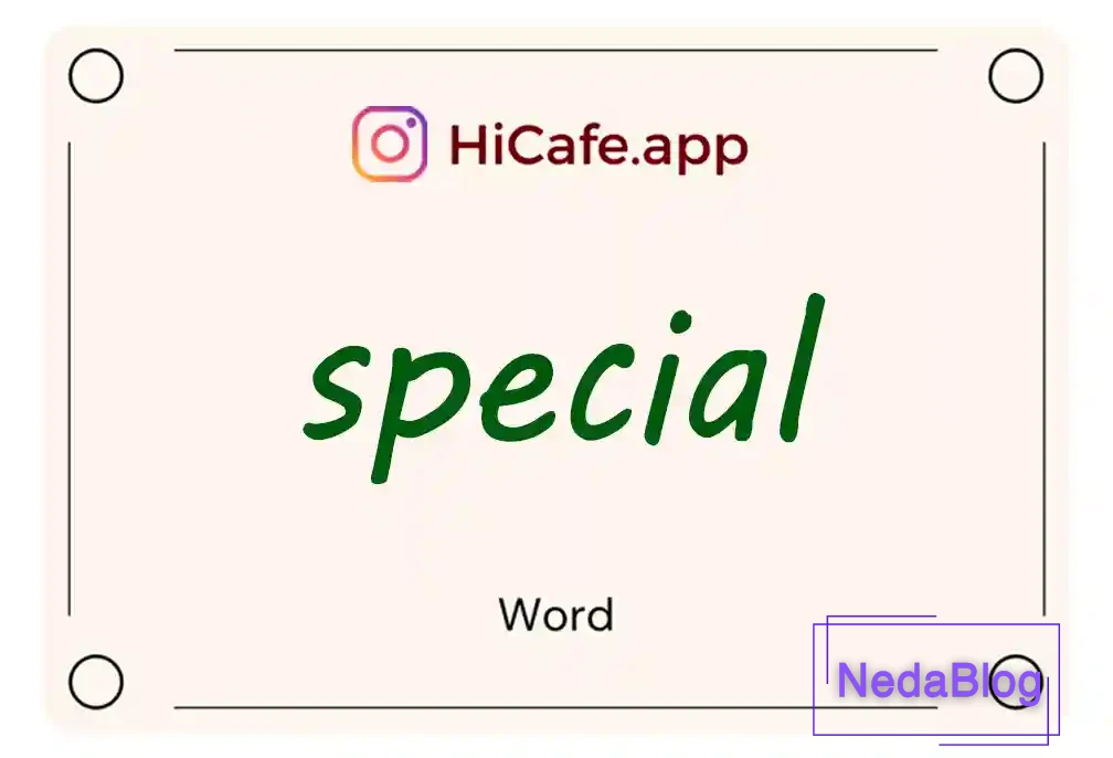 Meaning and usage of special word