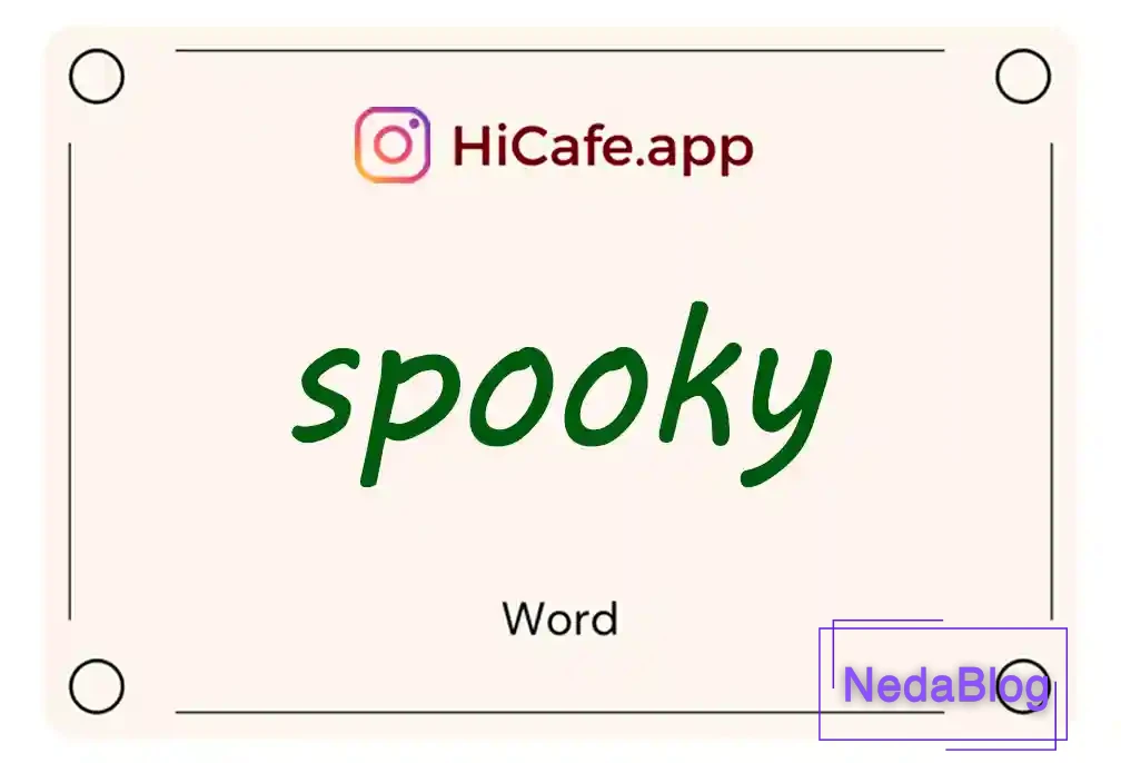 Meaning and usage of spooky word