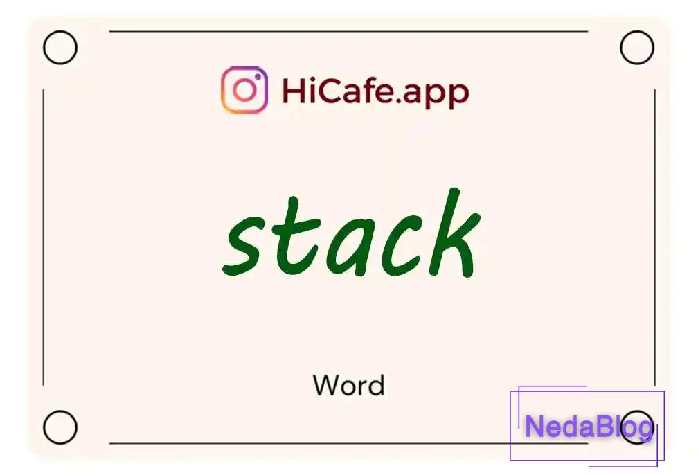 Meaning and usage of stack word