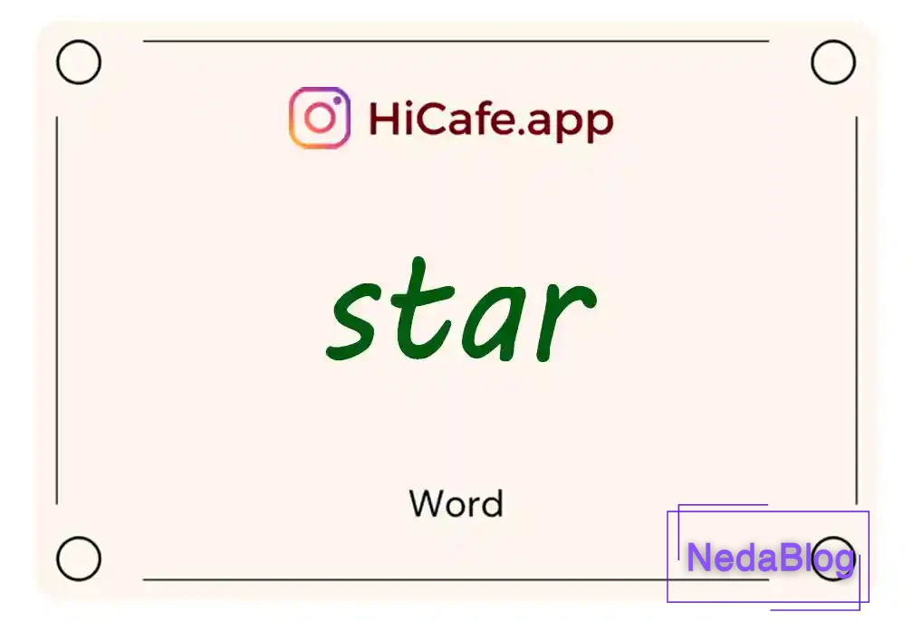 Meaning and usage of star word