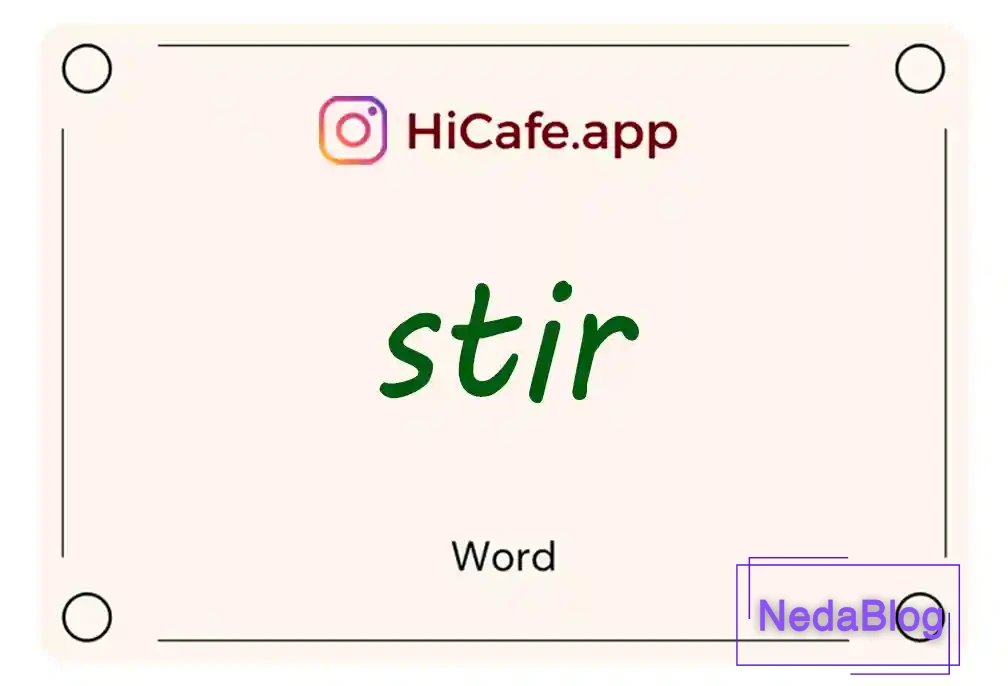 Meaning and usage of stir word
