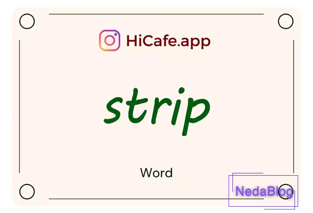 Meaning and usage of strip word