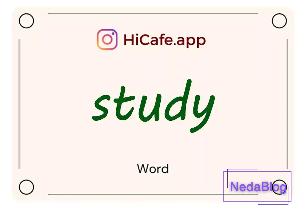 Meaning and usage of study word