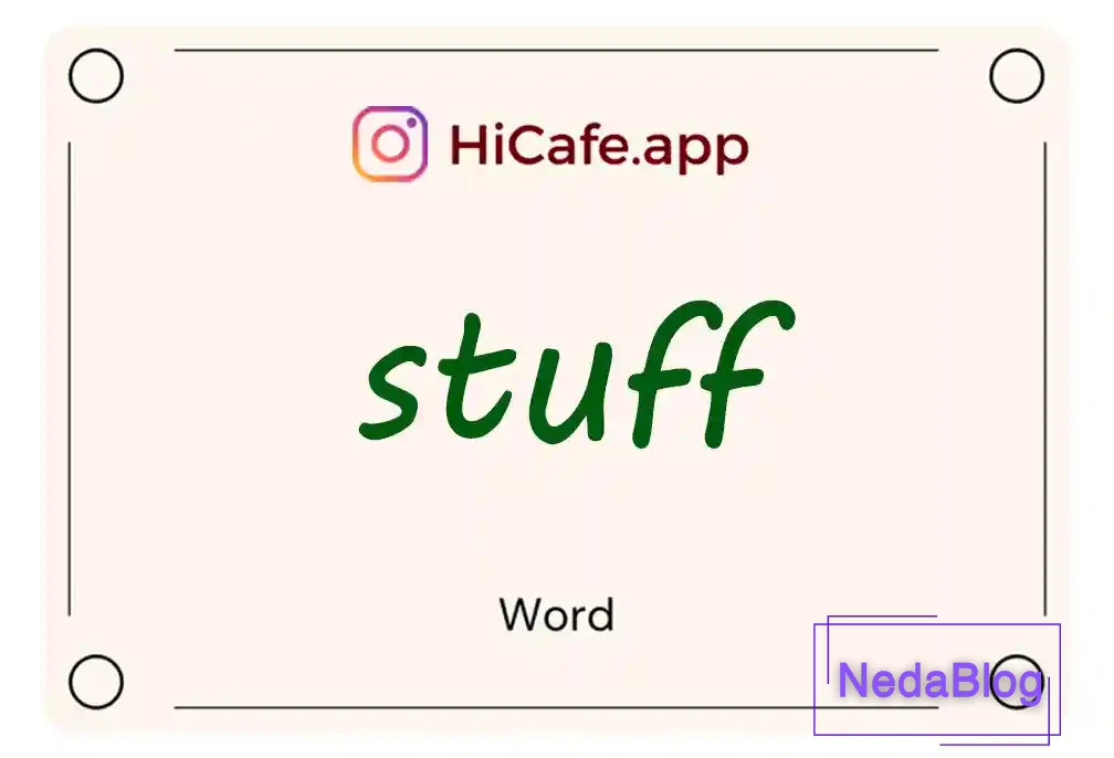 Meaning and usage of stuff word