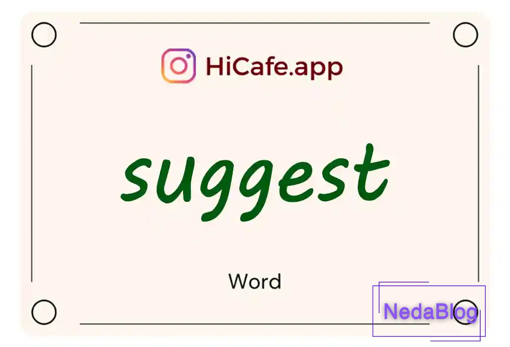 Meaning and usage of suggest word