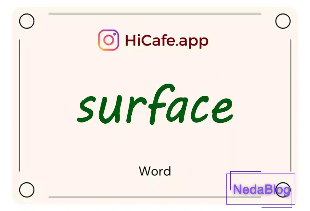 Meaning and usage of surface word
