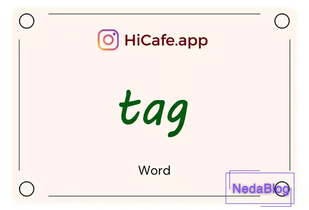 Meaning and usage of tag word