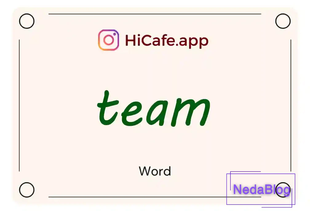 Meaning and usage of team word