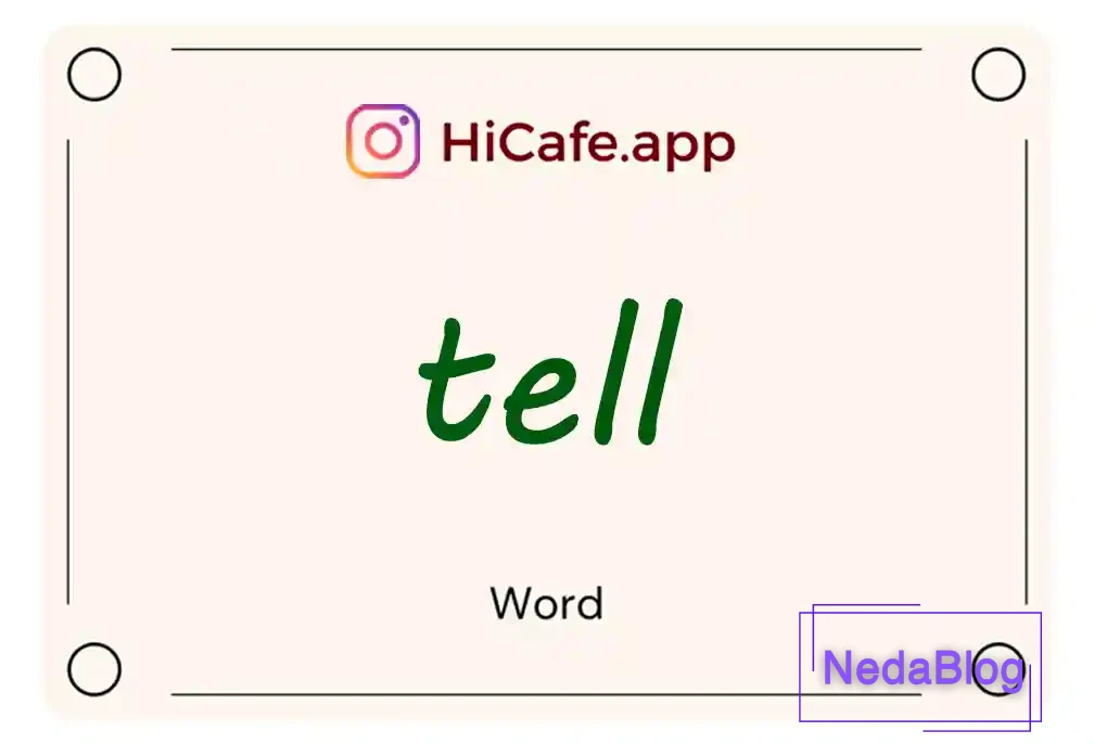 Meaning and usage of tell word