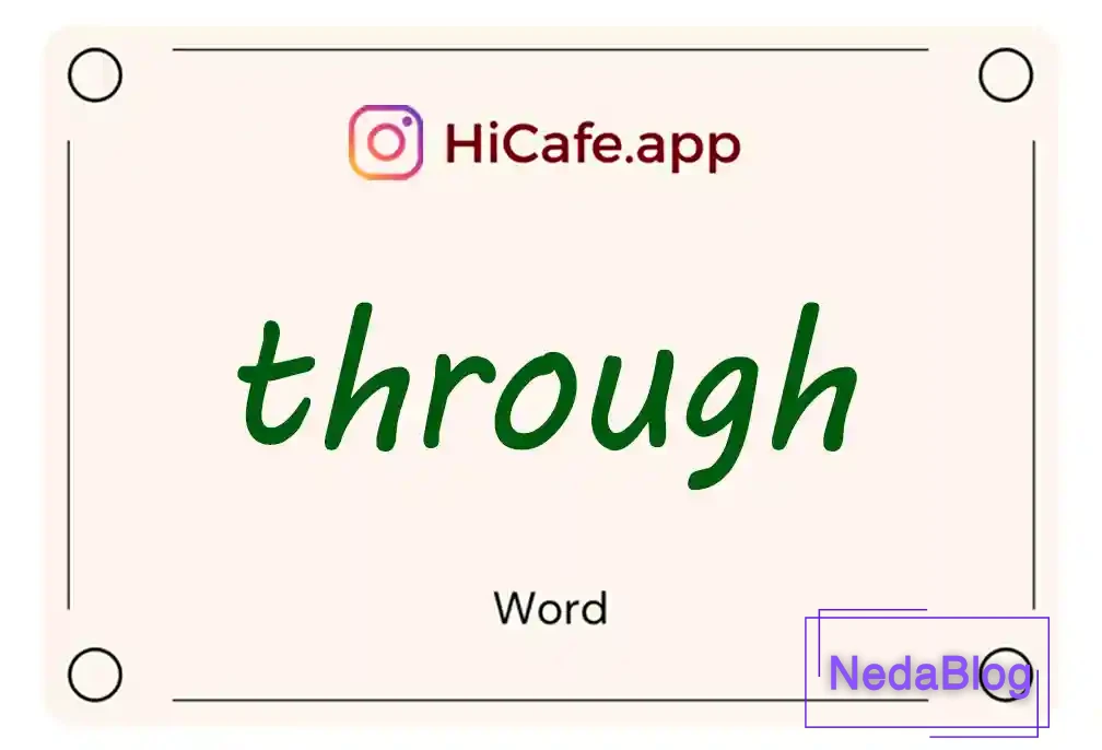 Meaning and usage of through word