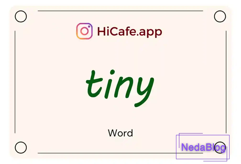 Meaning and usage of tiny word