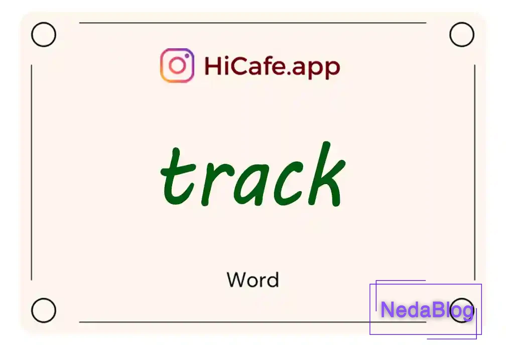 Meaning and usage of track word