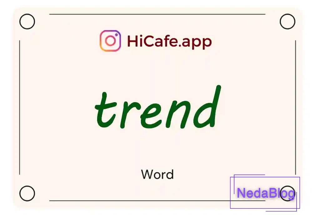 Meaning and usage of trend word
