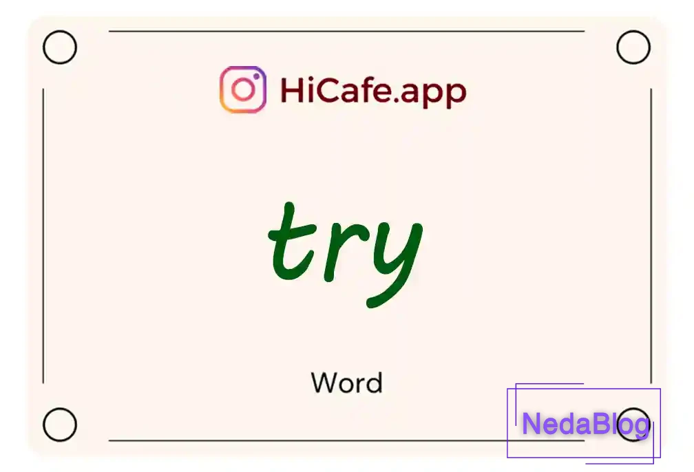 Meaning and usage of try word