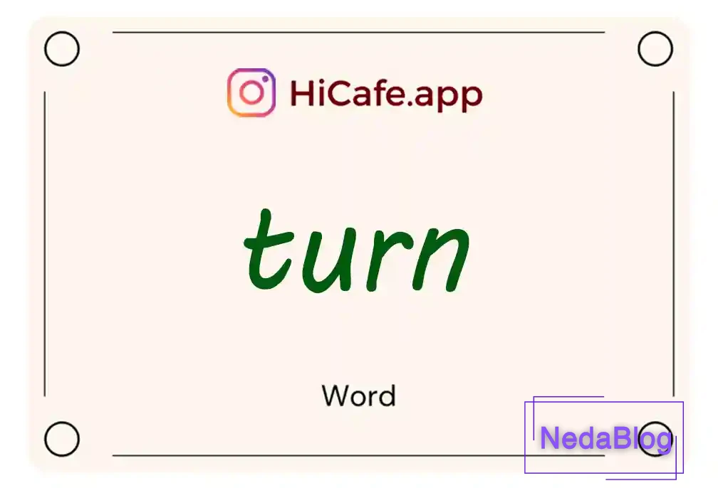 Meaning and usage of turn word