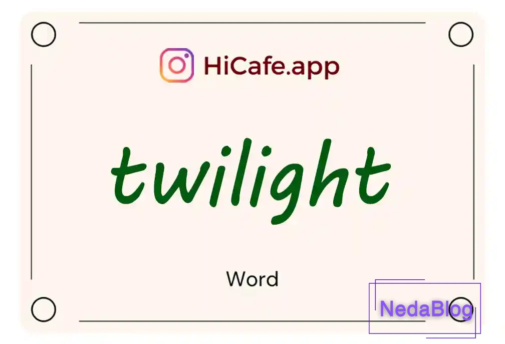 Meaning and usage of twilight word