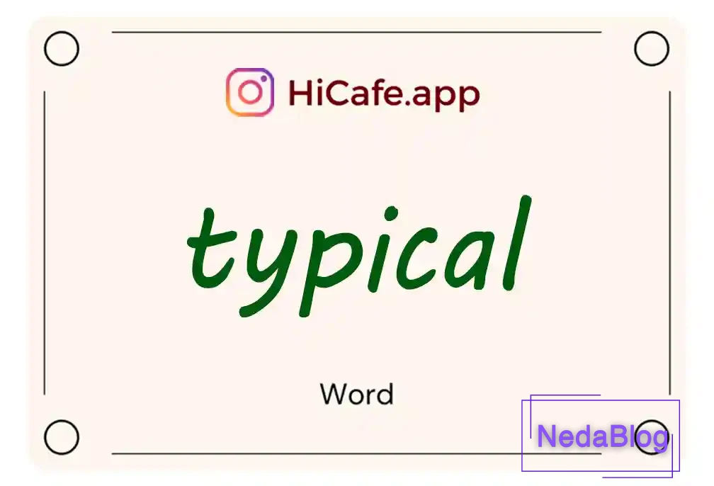 Meaning and usage of typical word