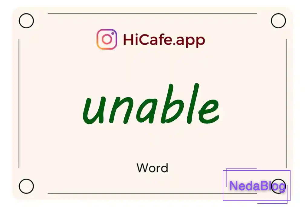 Meaning and usage of unable word