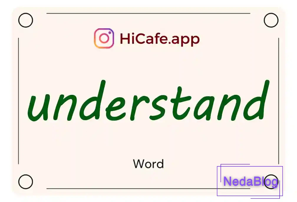 Meaning and usage of understand word