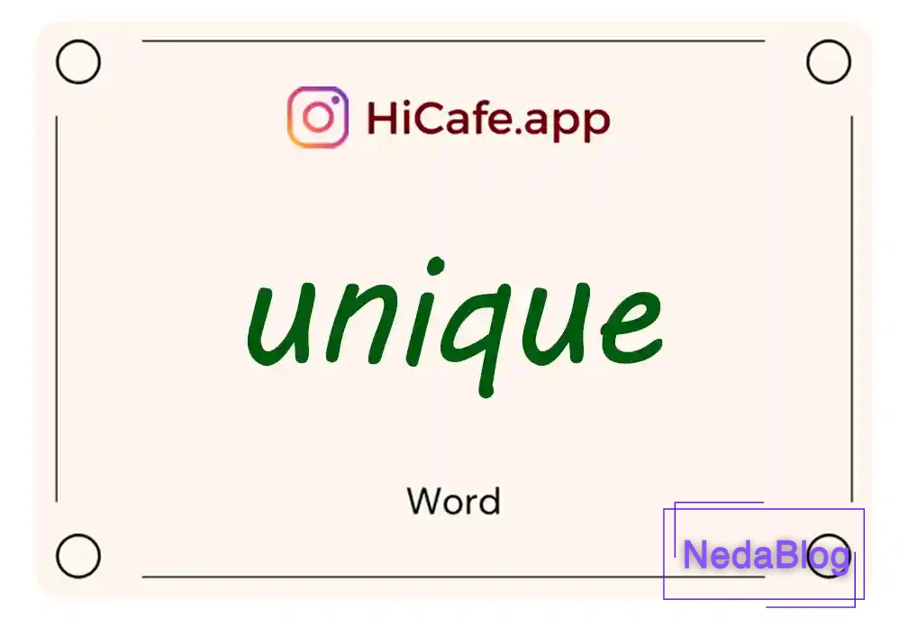 Meaning and usage of unique word