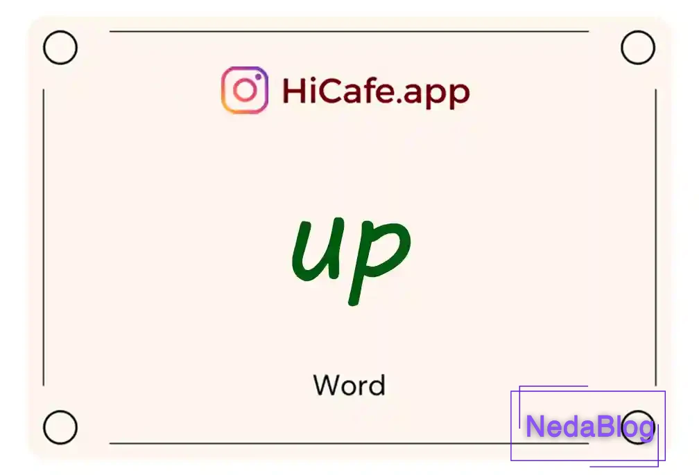 Meaning and usage of up word