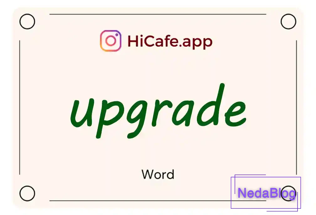 Meaning and usage of upgrade word