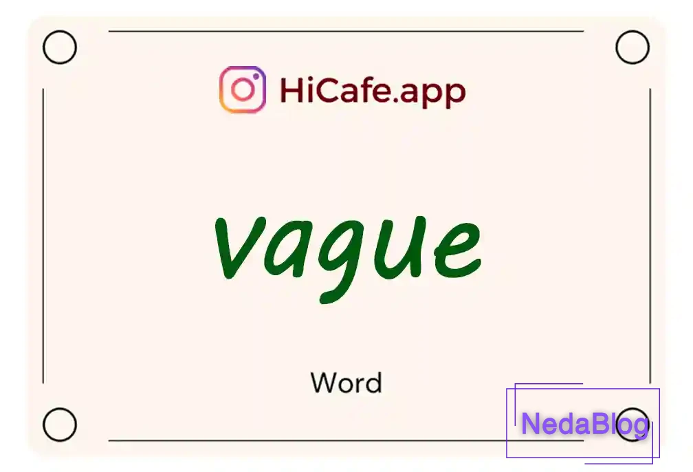 Meaning and usage of vague word