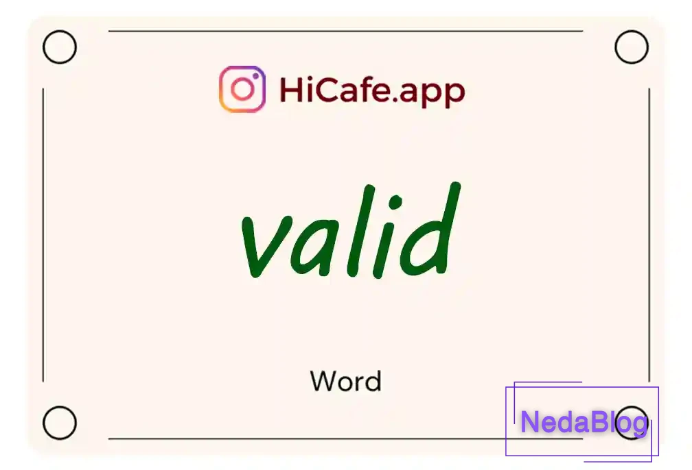 Meaning and usage of valid word