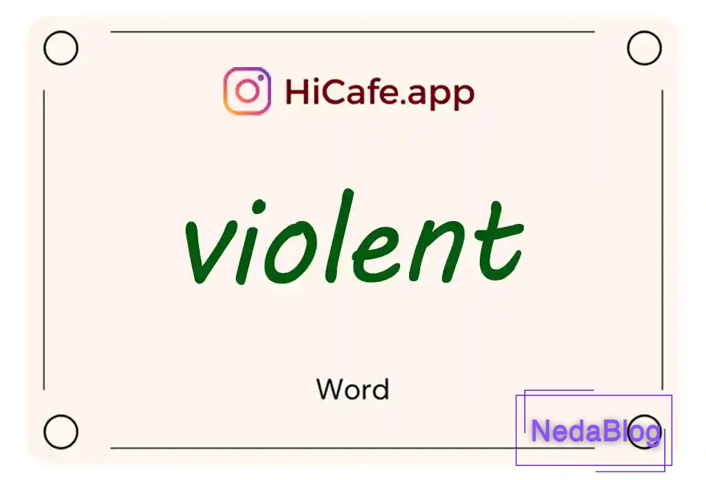 Meaning and usage of violent word
